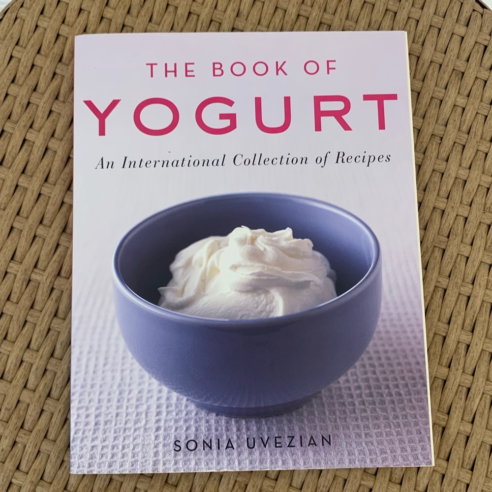 The Book of Yogurt cookbook Sonia Uvezian
